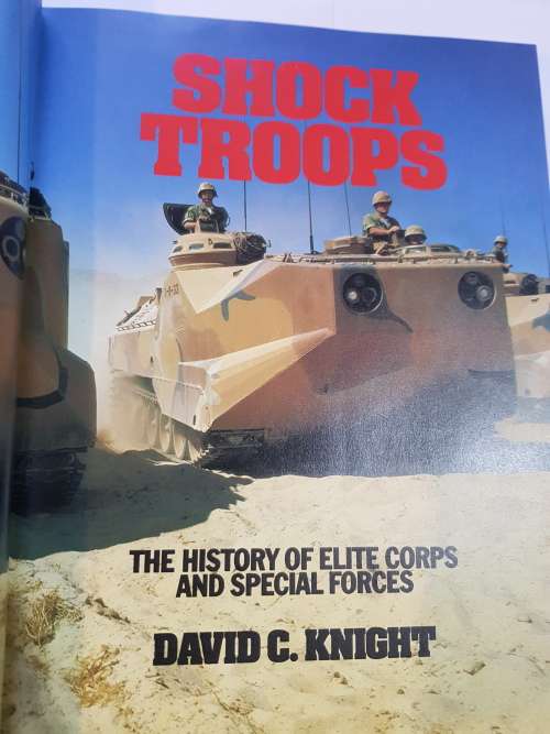 Shock Troops by David C. Knight