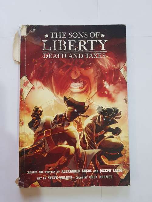 The Sons Of Liberty, Death and Taxes, Alexander Lagos and Joseph Lagos