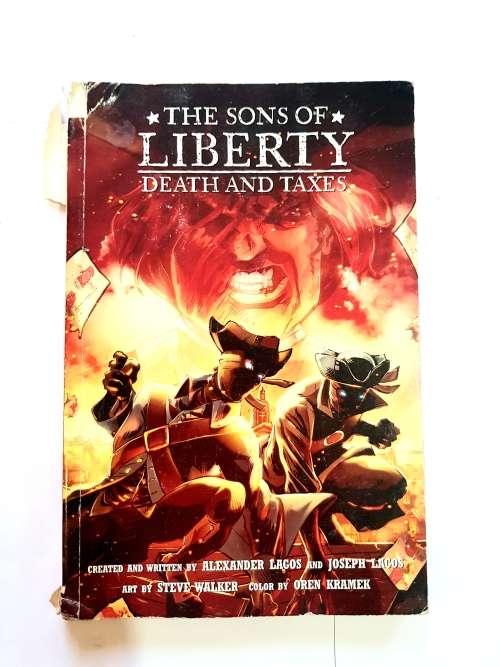 The Sons Of Liberty, Death and Taxes, Alexander Lagos and Joseph Lagos