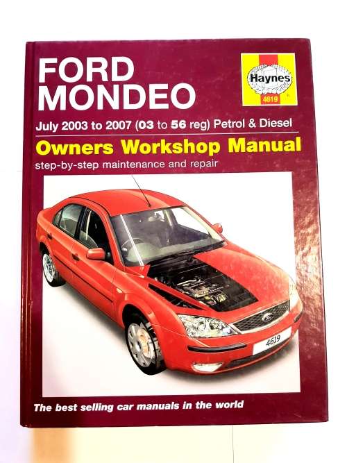 Ford Mondeo, 2003 - 2007 Haynes Owners Workshop Manual, Petrol & Diesel