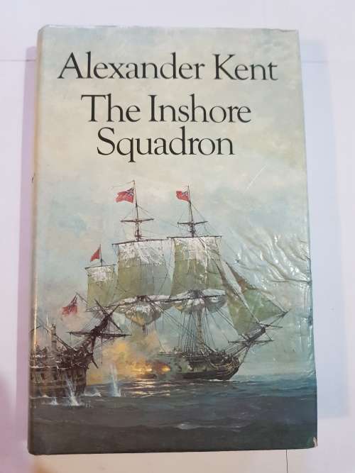 The Inshore Squadron by Alexander Kent, 1978 Hardcover