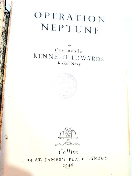 Operation Neptune by Commander Kenneth Edwards, 1946 Hardcover