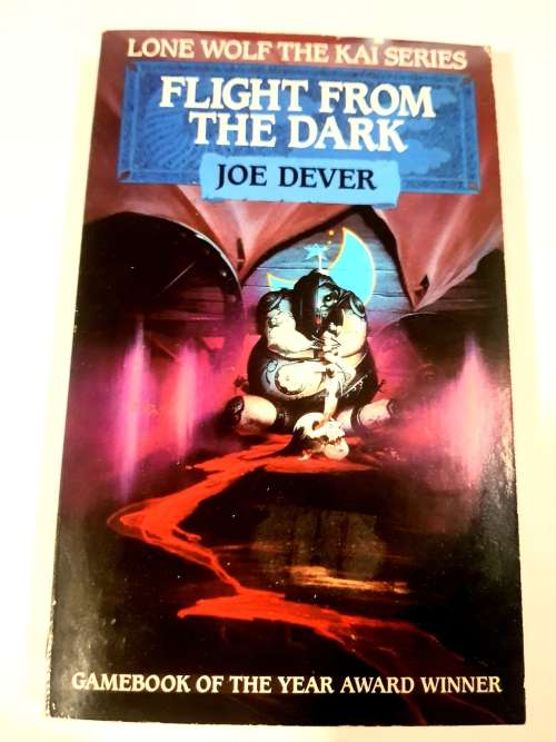 Flight From the Dark by Joe Dever, Lone Wolf The Kai Series