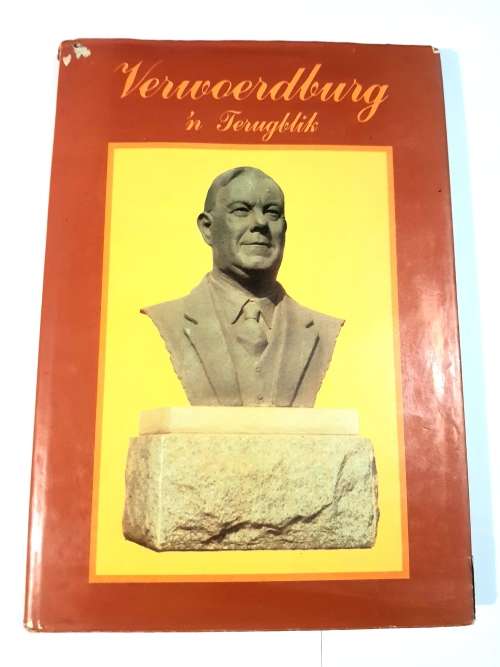 Verwoerdburg, `n Terugblik