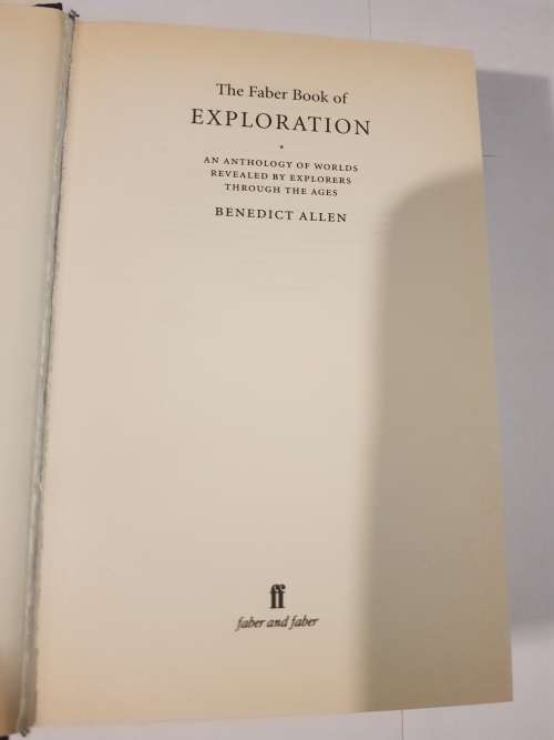 The Faber Book of Exploration edited by Benedict Allen