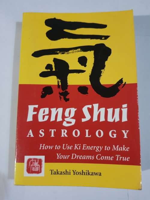 Feng Shui Astrology by Takashi Yoshikawa