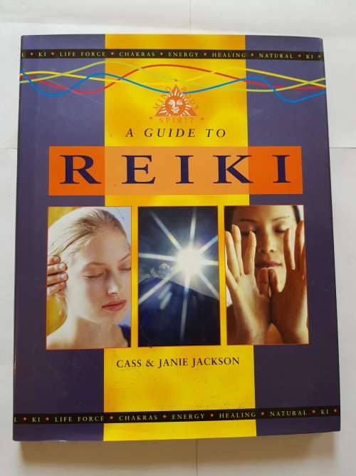 A Guide to Reiki by Cass and Janie Jackson