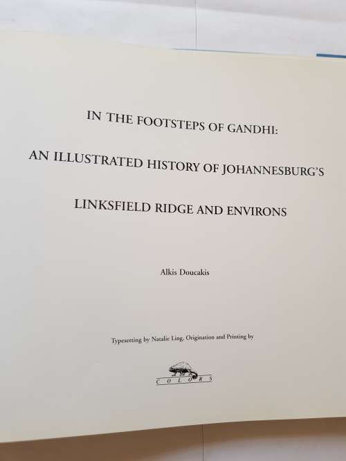 In The Footsteps of Gandhi by Alkis Doucakis, Signed