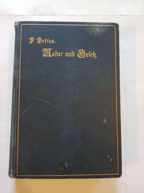 Natur Und Gesetz by F. Better, 1900