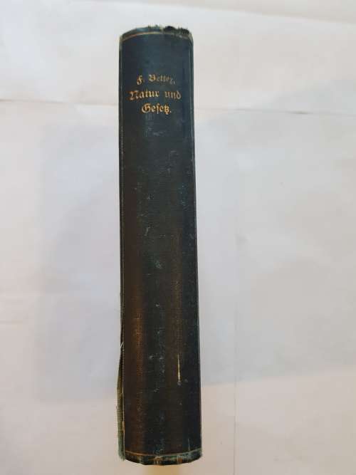 Natur Und Gesetz by F. Better, 1900