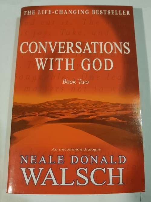 Conversations with God, Book Two by Neale Donald Walsch