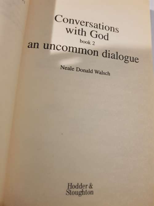 Conversations with God, Book Two by Neale Donald Walsch