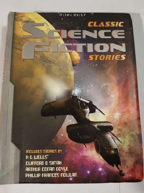 Classic Science Fiction Stories compiled by Tig Thomas