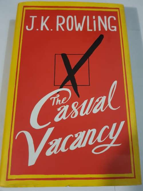 The Casual Vacancy by J.K. Rowling