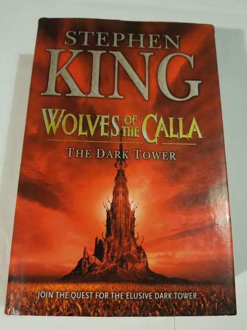The Wolves of the Calla, The Dark Tower by Stephen King