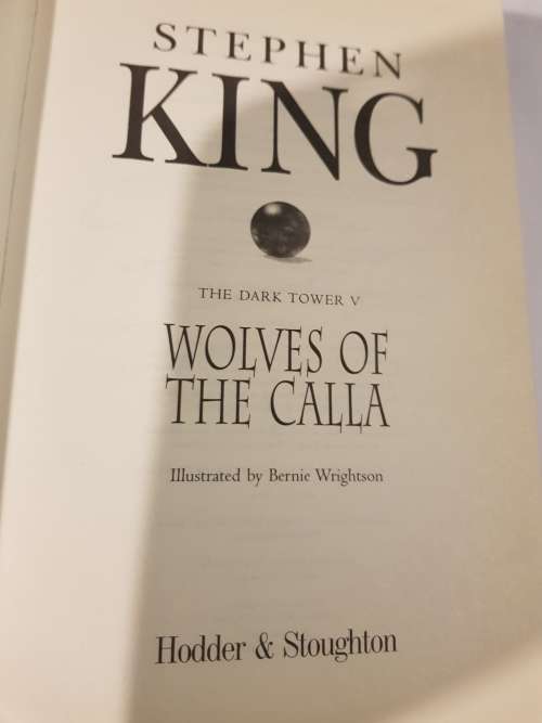 The Wolves of the Calla, The Dark Tower by Stephen King