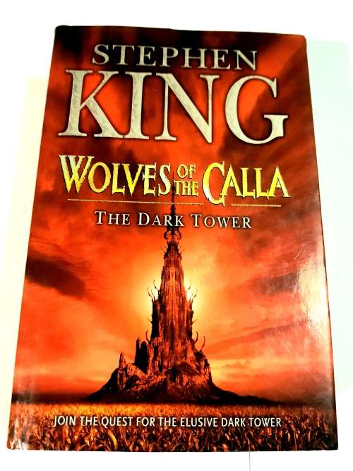 The Wolves of the Calla, The Dark Tower by Stephen King
