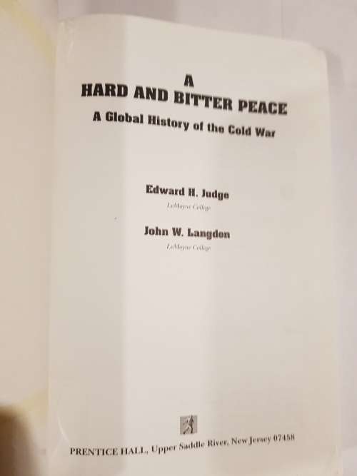 A Hard and Bitter Peace by Edward H. Judge & John W. Langdon