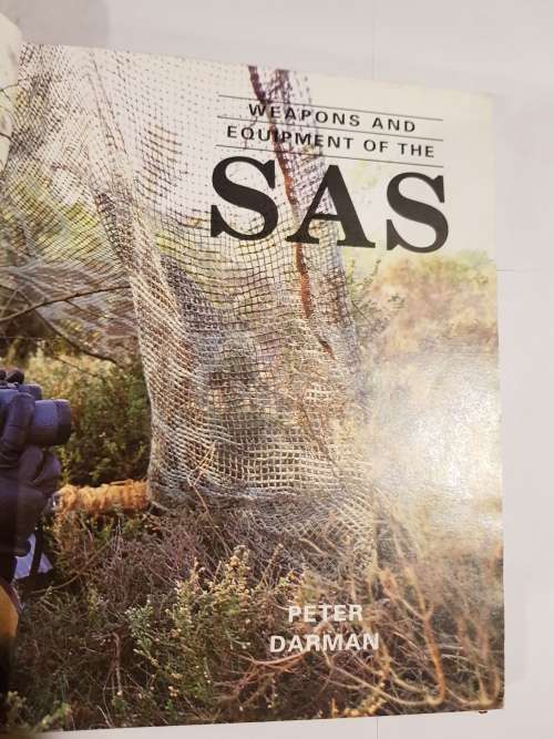 Weapons and Equipment of the SAS by Peter Darman