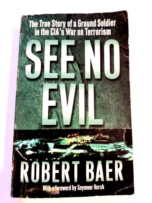 See No Evil by Robert Baer