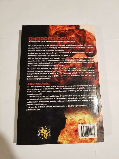 Chopper Down, The Story of a Mercenary Pilot in Africa by Carl Alberts