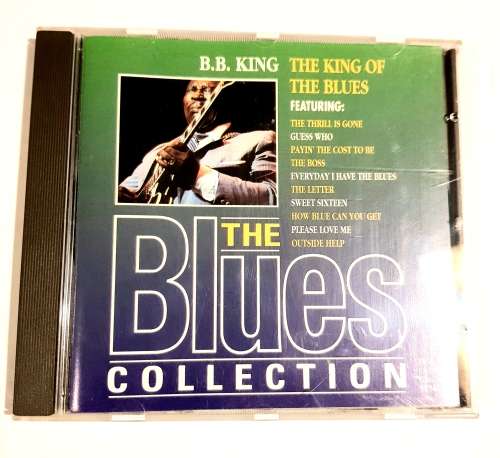 The Blues Collection No. 2, B.B. King, The King of Blues CD