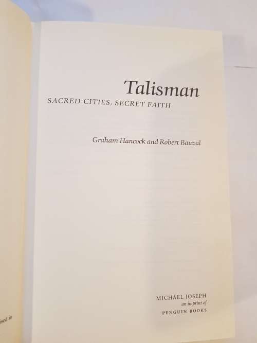 Talisman, Sacred Cities, Sacred Earth by Graham Hancock & Robert Bauval, HC