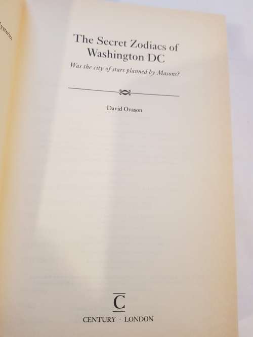 The Secret Zodiacs of Washington DC by David Ovason, HC