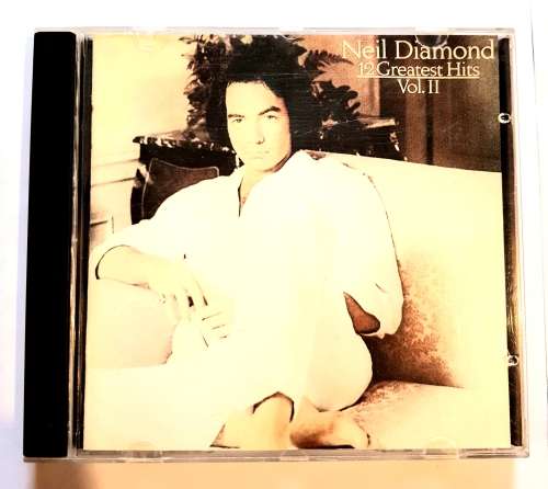 Neil Diamond, 12 Greatest Hits Vol. II, CD