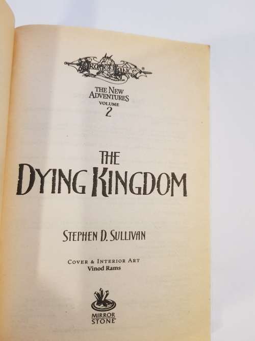 The Dying Kingdom, The New Adventures Volume 2 by Stephen D. Sullivan