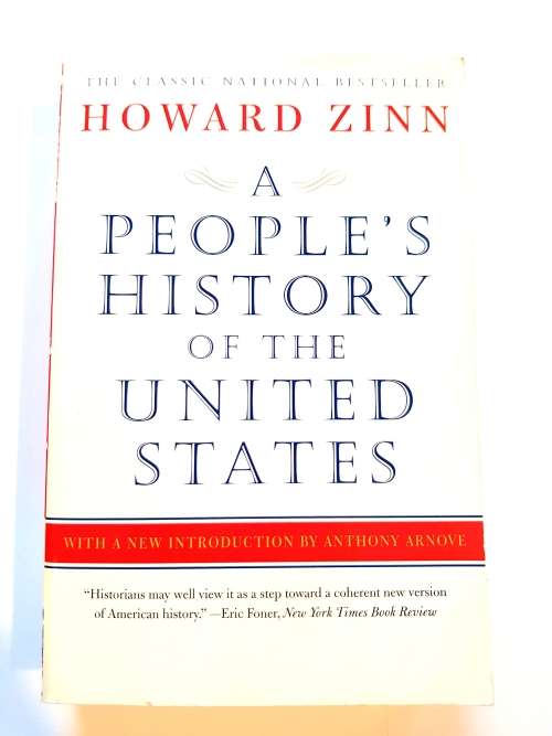 A People`s History of the United States by Howard Zinn
