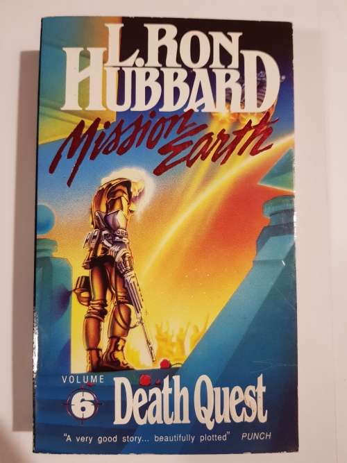 L. Ron Hubbard, Death Quest, Mission Earth Volume 6