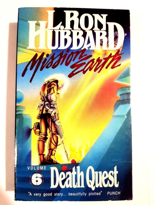 L. Ron Hubbard, Death Quest, Mission Earth Volume 6