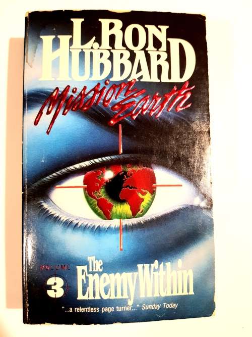 L. Ron Hubbard, The Enemy Within, Mission Earth Volume 3