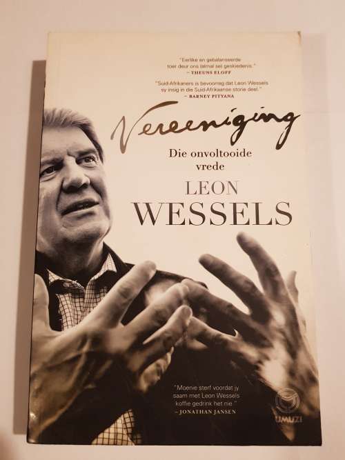 Vereeniging, Die Onvoltooide Vrede by Leon Wessels