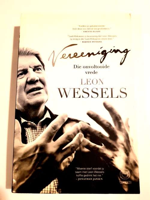 Vereeniging, Die Onvoltooide Vrede by Leon Wessels
