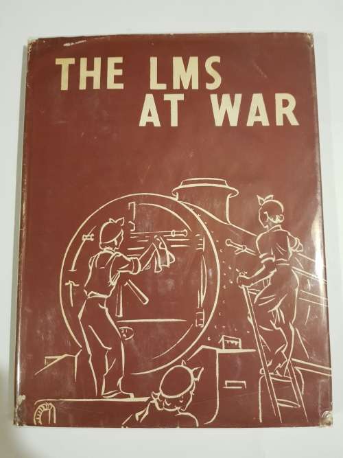 The LMS At War by George C. Nash, 1946