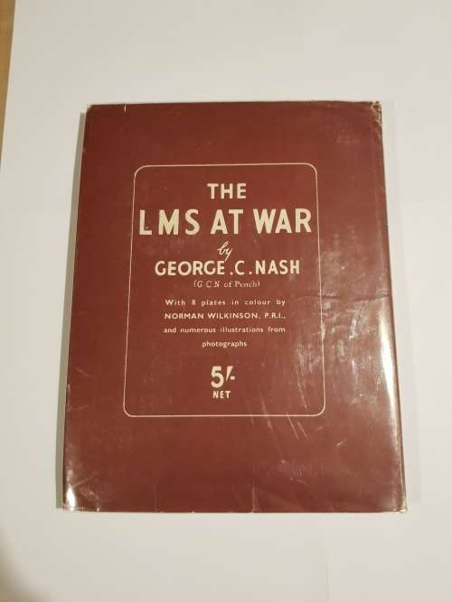 The LMS At War by George C. Nash, 1946