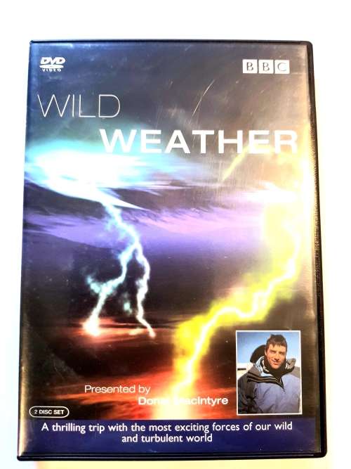 BBC Wild Weather, Presented by Donal MacIntyre