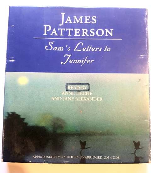 James Patterson, Sam`s Letters to Jennifer read by Anne Heche & Jane Alexander Audio CD