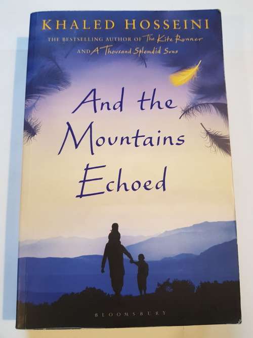 And The Mountains Echoed by Khaled Hosseini