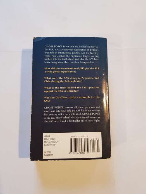 Ghost Force, The Secret History of the SAS by Ken Conner