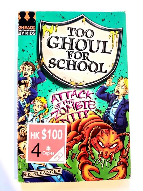 Too Ghoul for School, Attack of the Zombie Nits by B. Strange