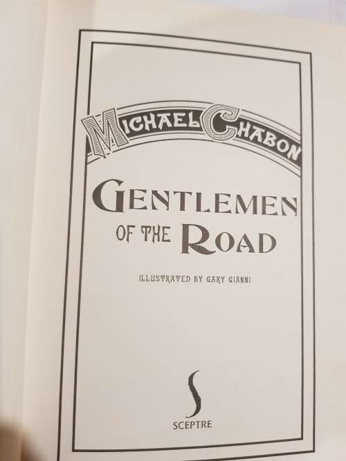 Gentlemen of the Road by Michael Chabon