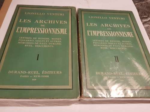 Les Archives De L`Impressionnisme: Lettres de Renoir, Monet, Pissarro, Sisley et Autres. Memoires de