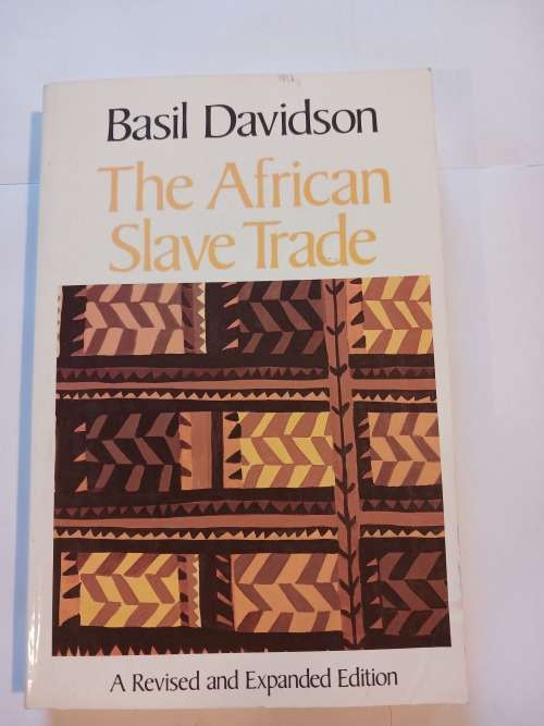 The African Slave Trade by Basil Davidson