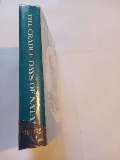 The Cradle Days of Natal by Graham Mackeurtan, Limited Edition