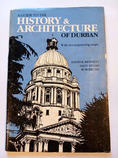 A Giude to the History & Architecture of Durban with accompanying maps