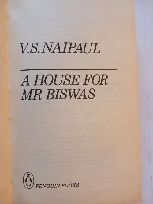 A House for Mr. Biswas by V.S. Naipaul