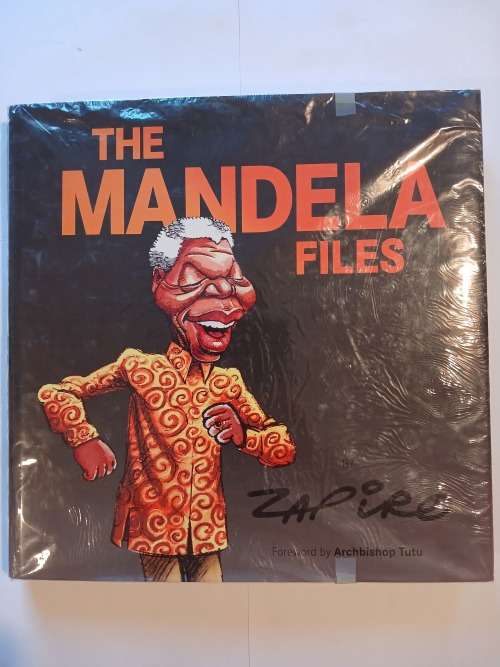The Mandela Files by Zapiro